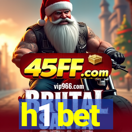 h1 bet